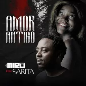 DJ Miro Kikola - Amor Antigo (feat. Sarita) 2019
