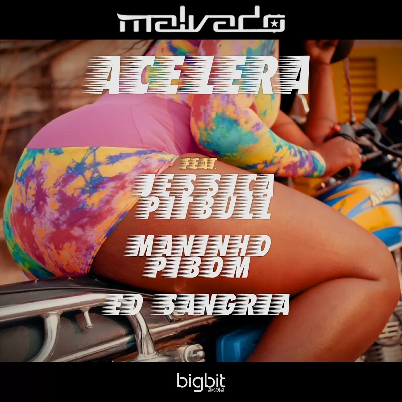 Jéssica Pitbull – Acelera (feat. Ed Sangria, DJ Malvado & Maninho Pibom)