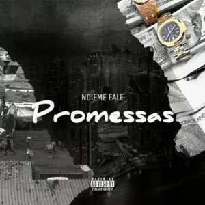 Ndieme Eale - Promessas