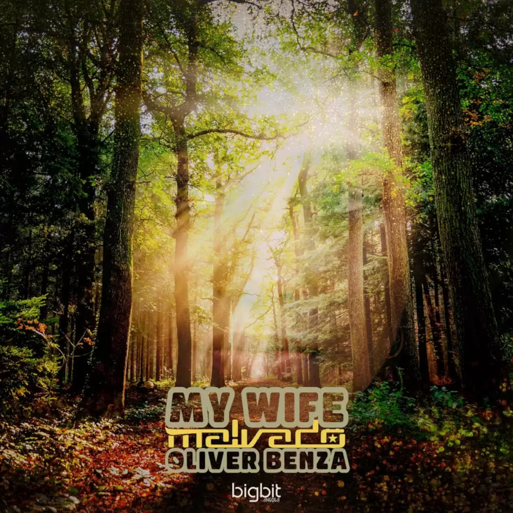 DJ Malvado – My Wife (feat. Oliver Benza)