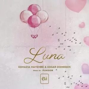 Edmázia Mayembe & Edgar Domingos - Luna