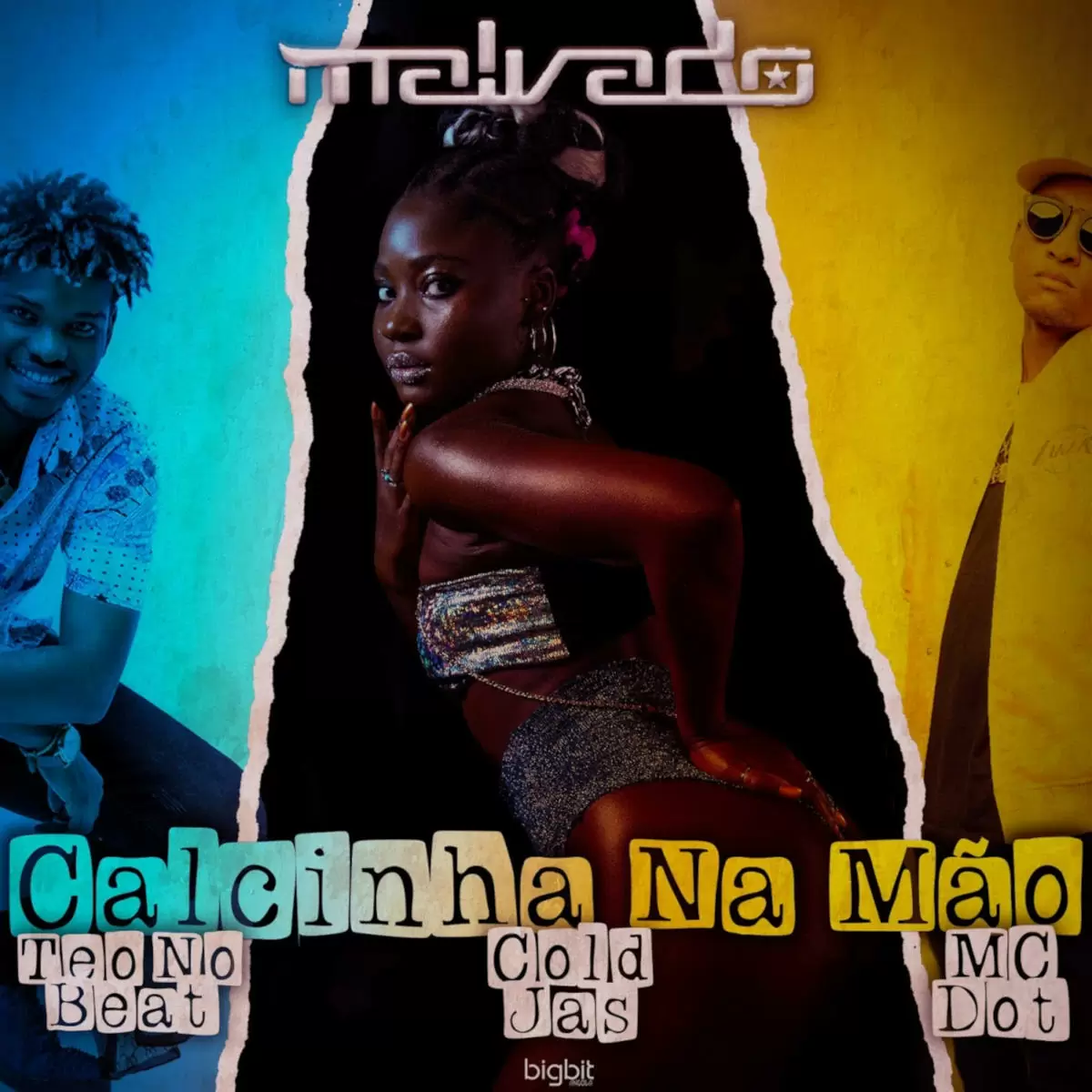 DJ Malvado – Calcinha na Mão (feat. MC Dot, Teo No Beat & Cold Jas)