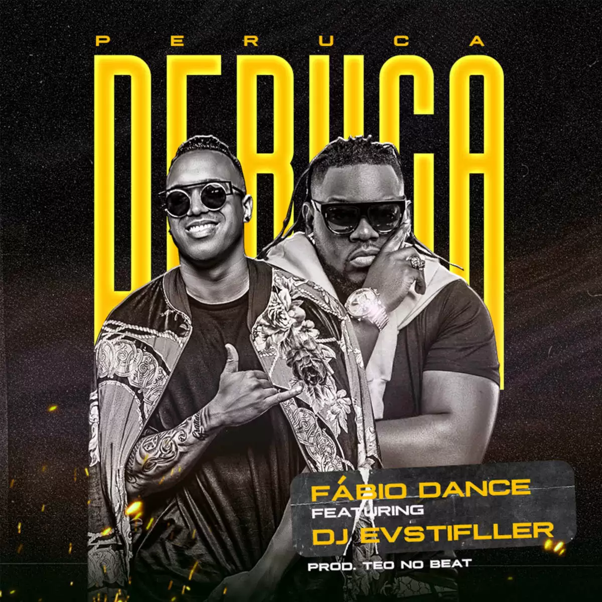 Fábio Dance, DJ Evstifller & Teo No Beat – PERUCA