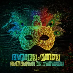 Kapiro & Niiko - Carnaval de Atitude