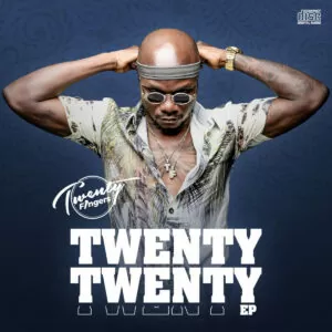 Twenty Fingers - Twenty Twenty (EP) 2020