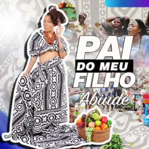 Abiúde - Pai do Meu Filho