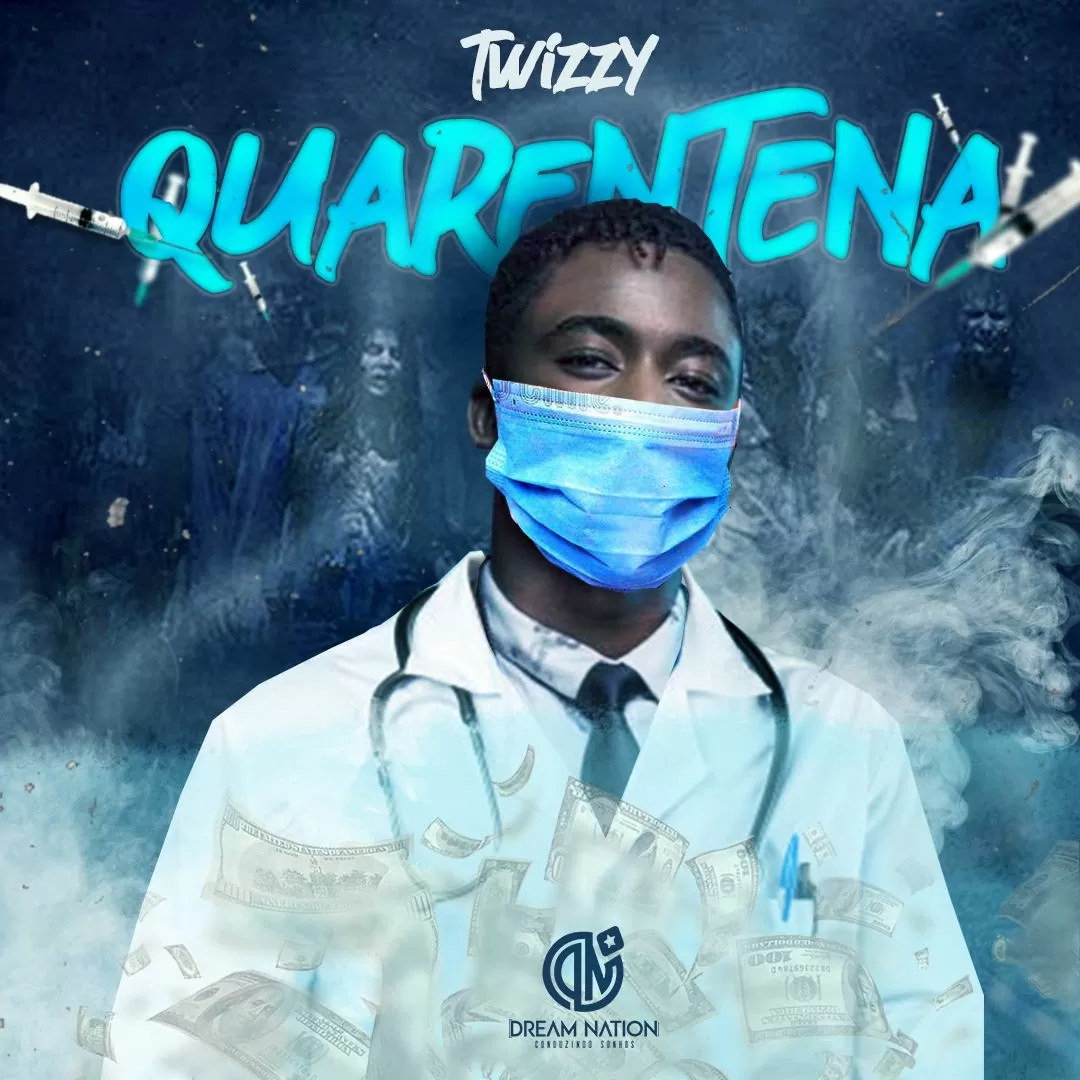 Twizzy – Quarentena