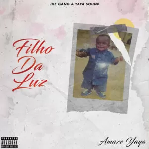 Amaze YaYa - Filho Da Luz
