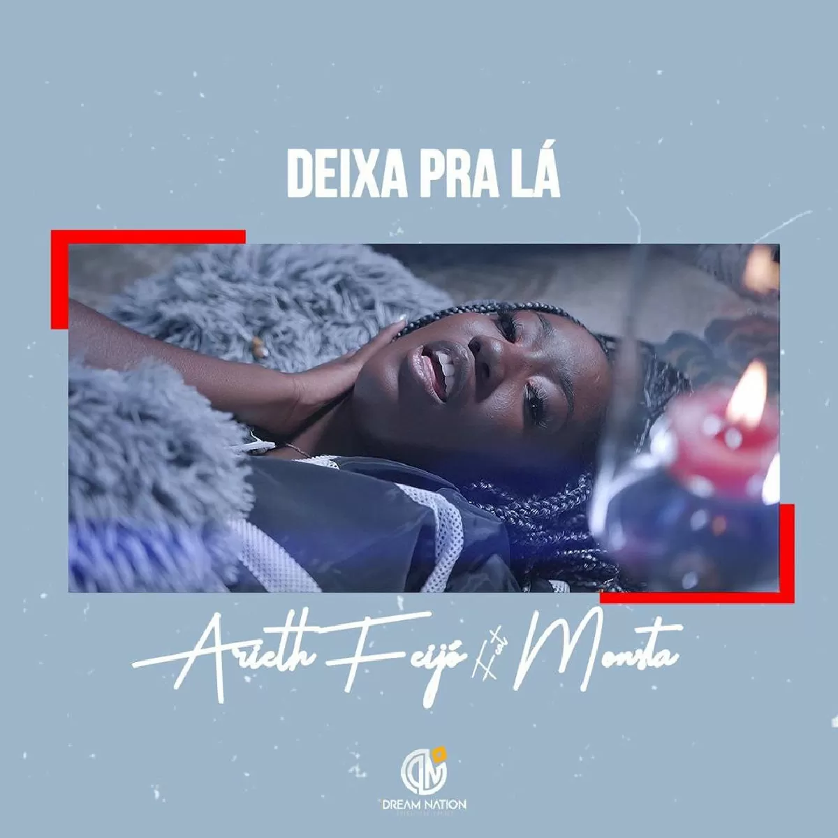 Arieth Feijó feat. Monsta – Deixa Pra Lá