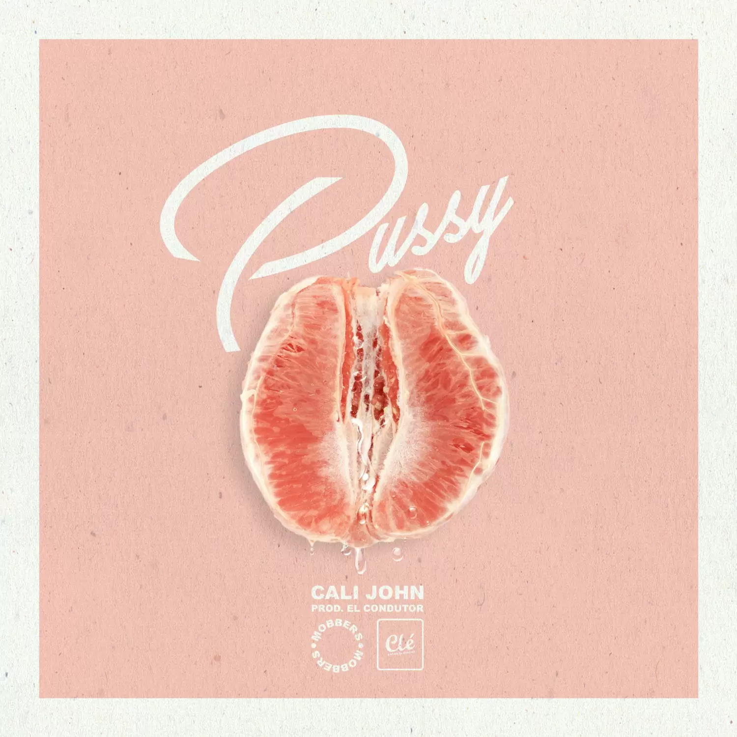 Cali John – Pussy