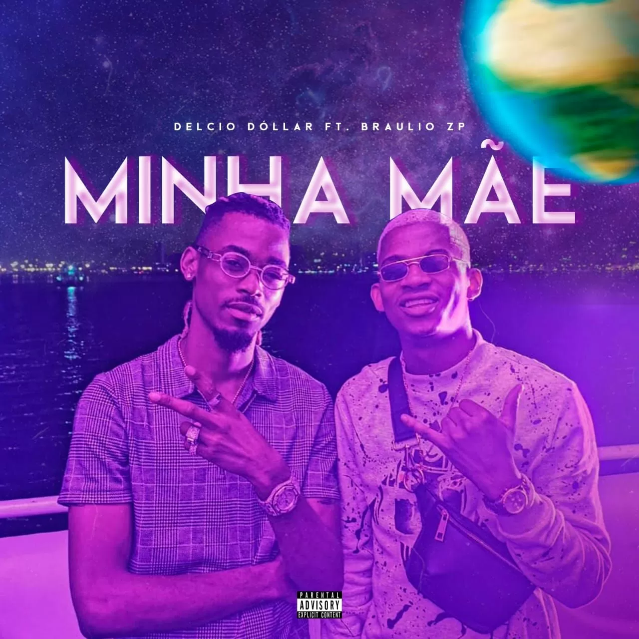 Delcio Dollar feat. Braulio ZP – Minha Mãe