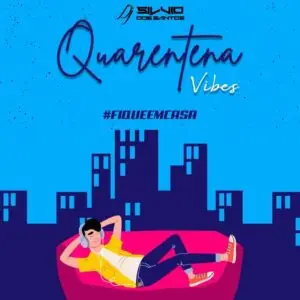 Dj Sílvio - Quarentena Vibes (Set)