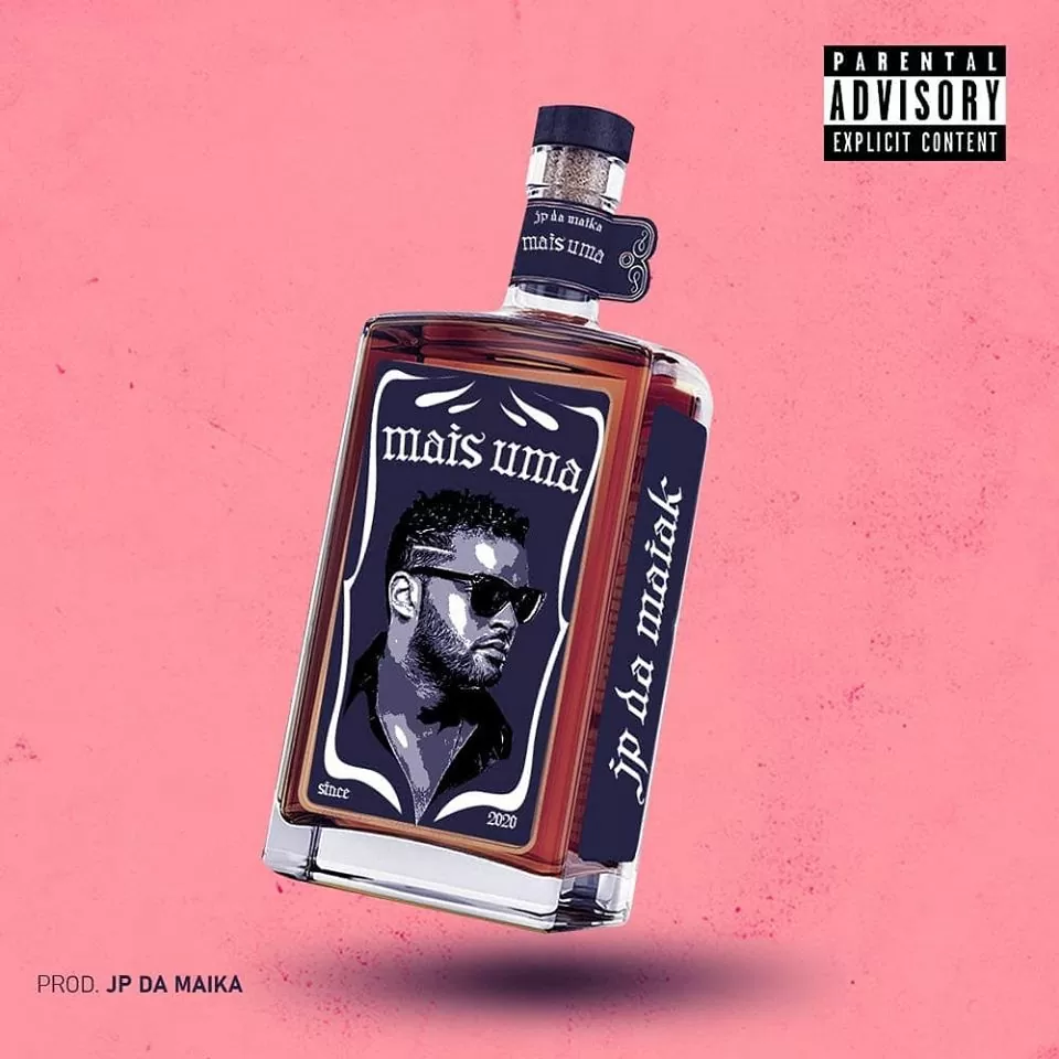 JP Da Maika – Mais Uma