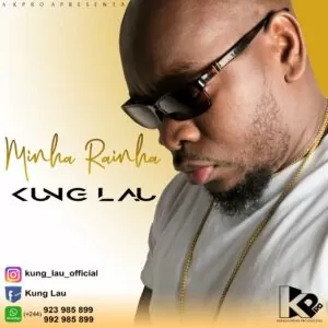 Kung Lau - Minha Rainha