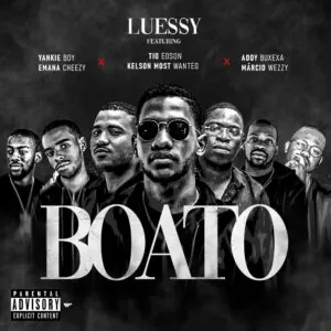 Luessy - Boato (feat. TRX Music & Márcio Weezy)