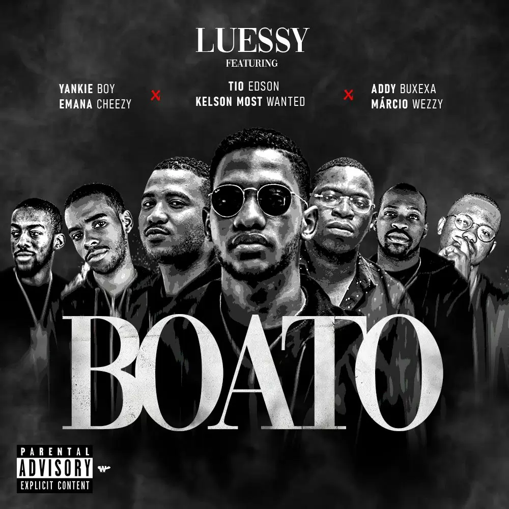 Luessy – Boato (feat. TRX Music & Márcio Weezy)