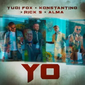 Yudi Fox, Konstantino, Rick S & Alma - YO