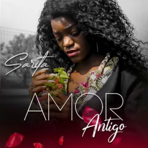 Sarita - Amor Antigo (Kizomba) 2020