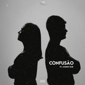 Team Cadê - Confusão (feat. Johnny B.O.B) 2020