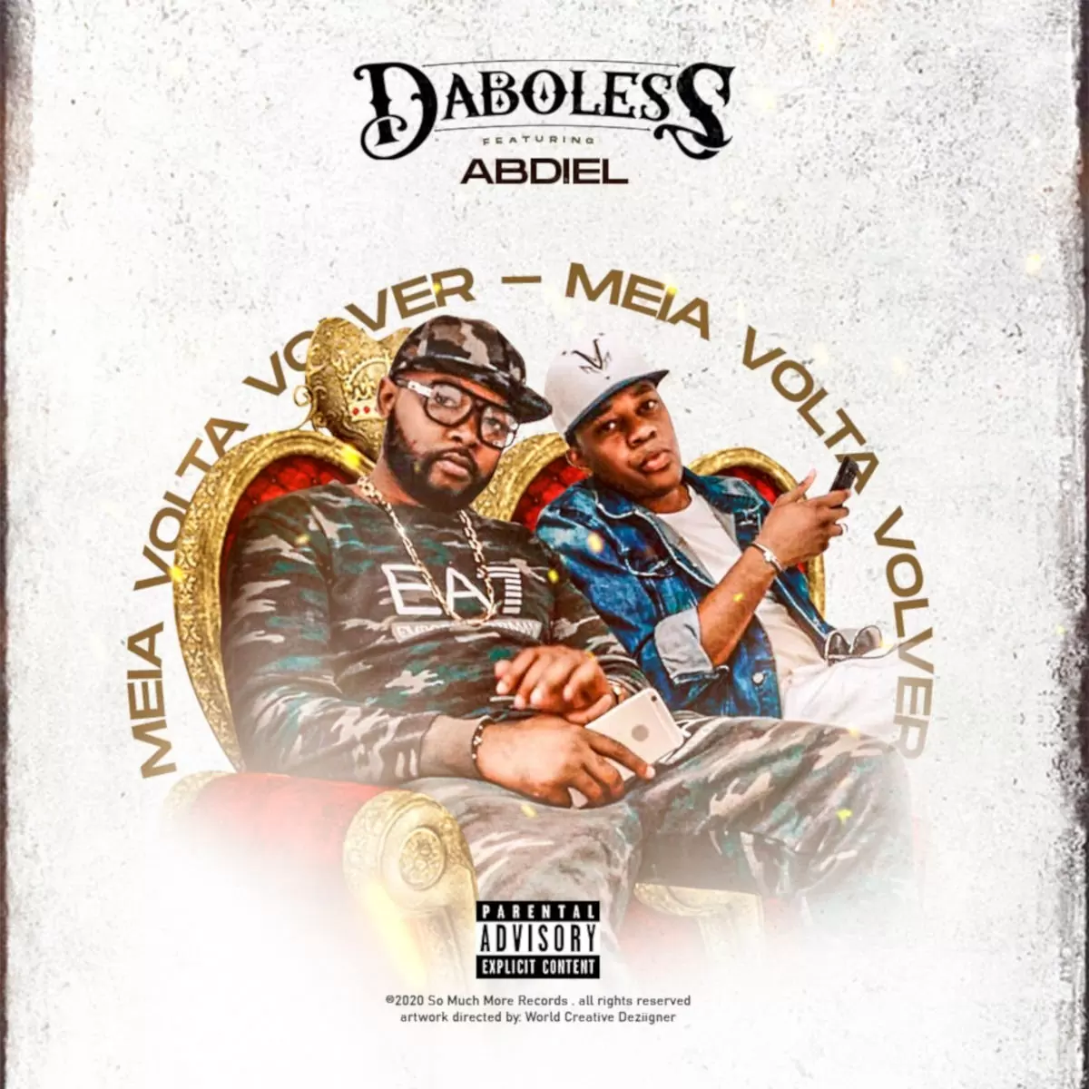 Daboless – Meia Volta Volver (feat. Abdiel)
