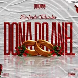 Berlindo Tulumba - Dona do Anel
