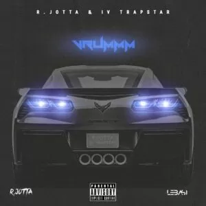 R.Jotta & IV Trapstar - Vrummm