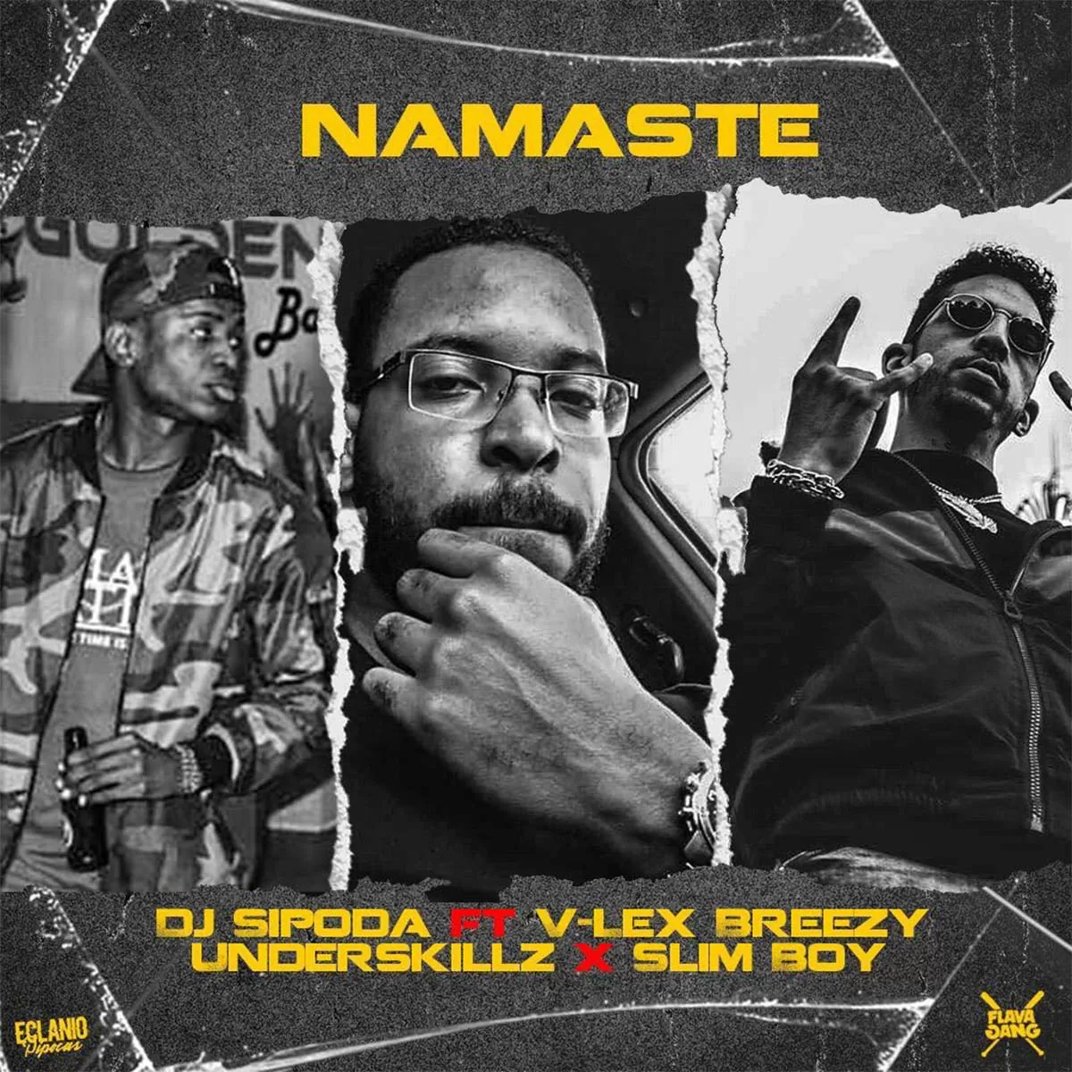 Dj Sipoda – Namaste (feat. V-Lex Breezy, Underskillz & Slim Boy)