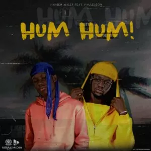 Hansen Akilez - Humm Humm (feat. Paulelson)
