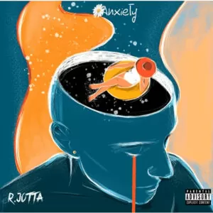 R Jotta - Anxiety (EP)