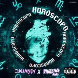 Dj Chandy - Hóroscopo (feat. Vivaldo Beatz)