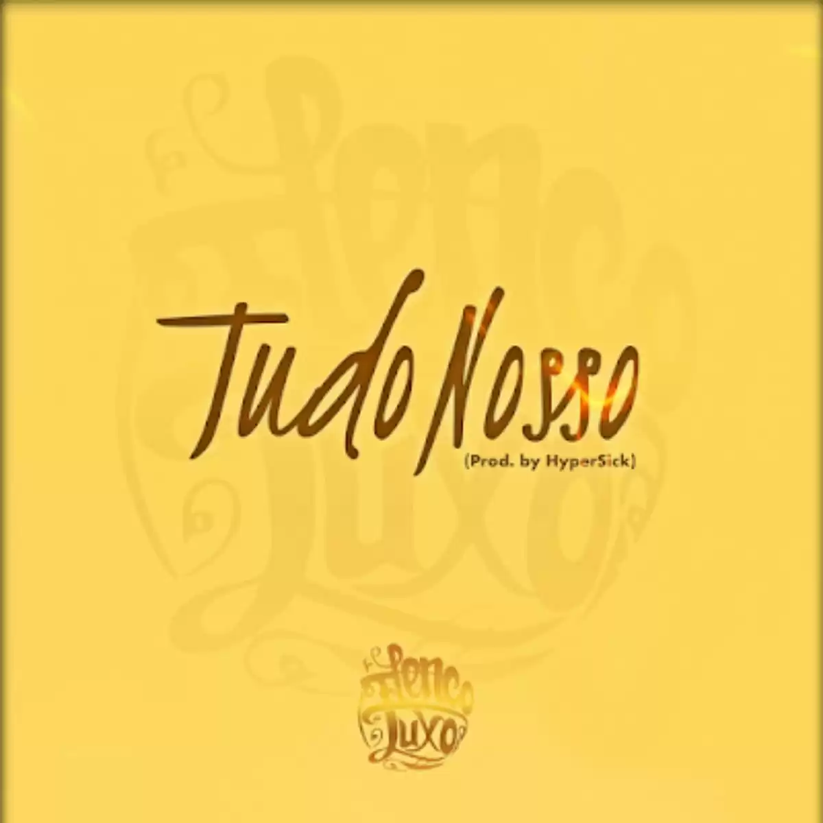 Elenco De Luxo – Tudo Nosso