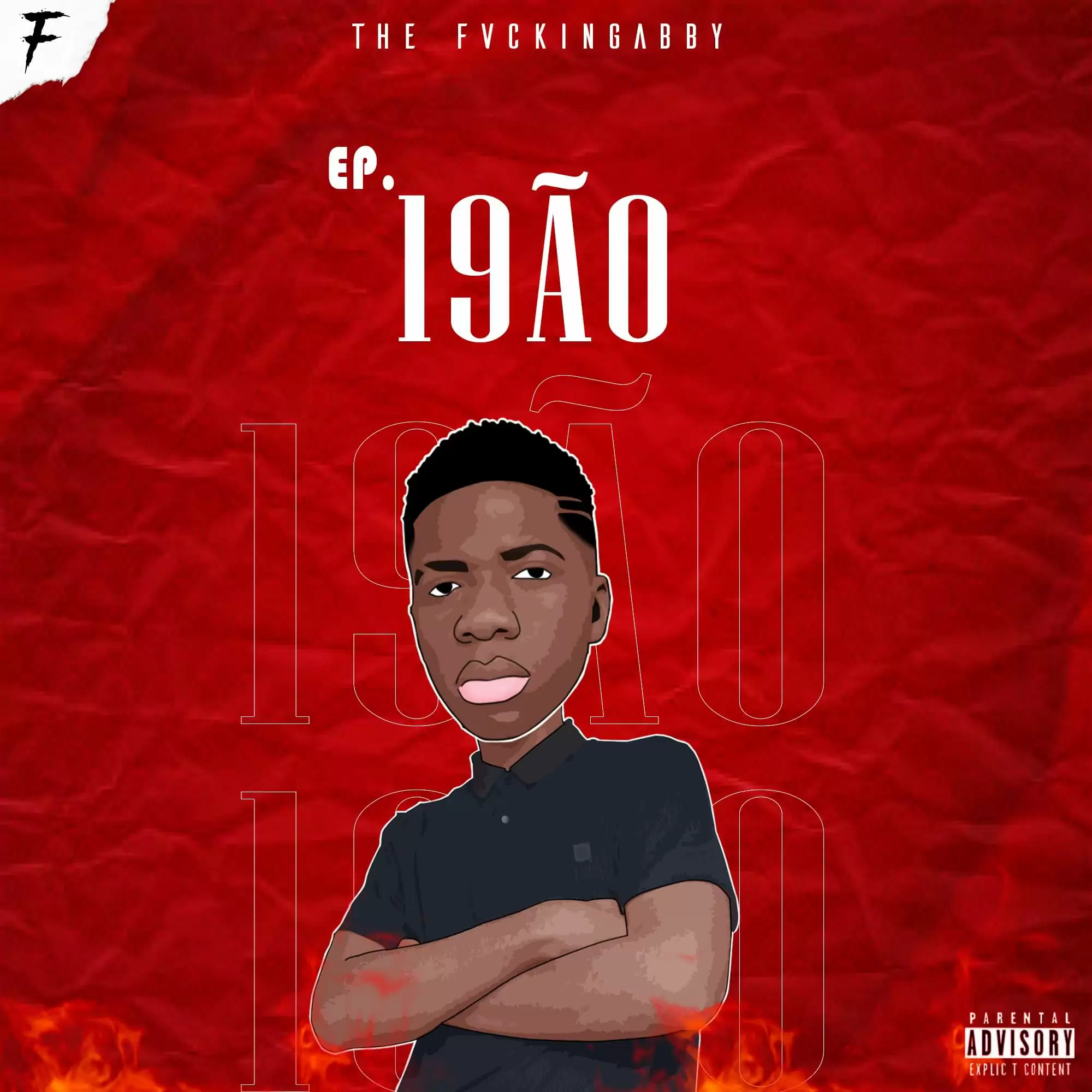 The FvckinGabby – 19ÃO (EP)