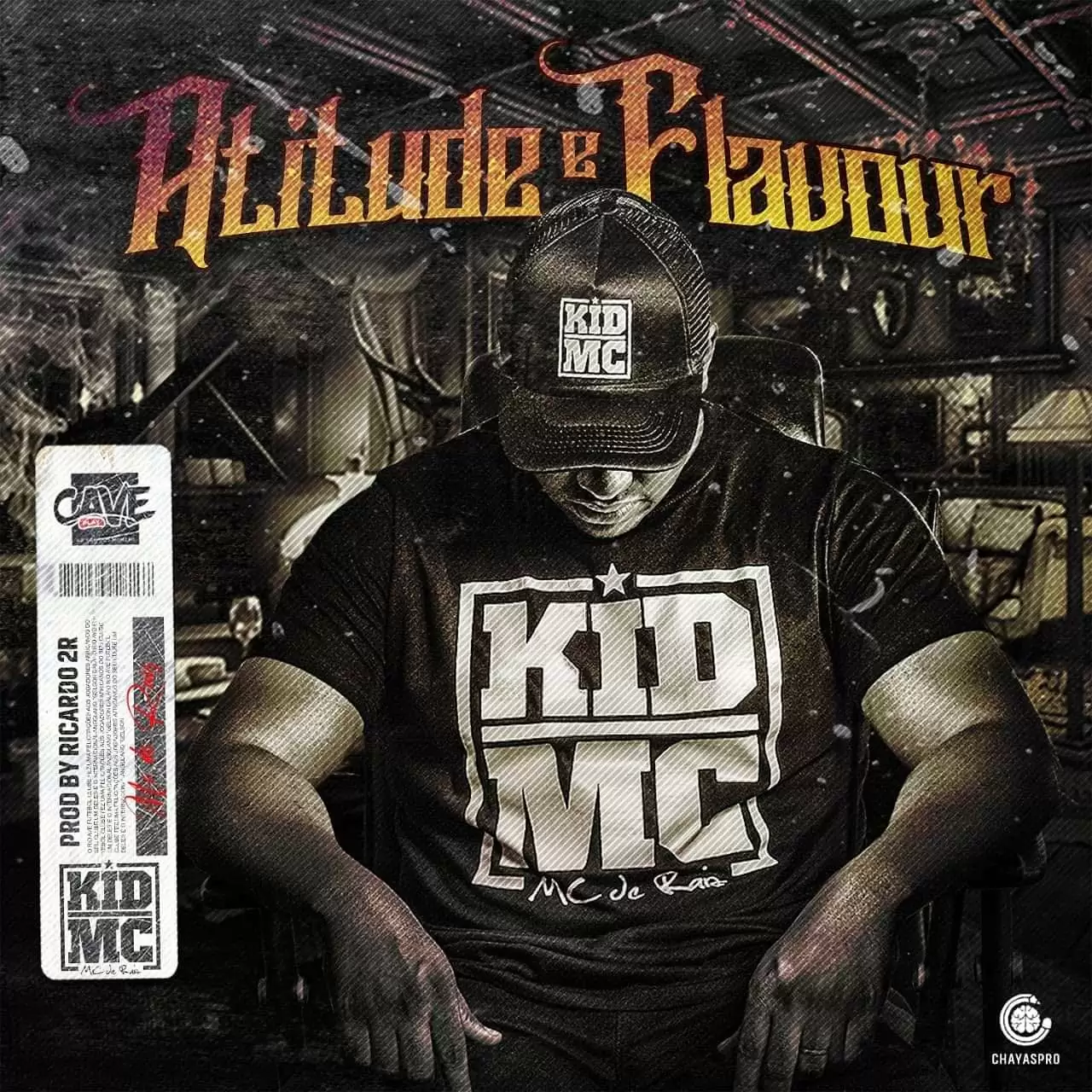 Kid MC – Atitude e Flavour