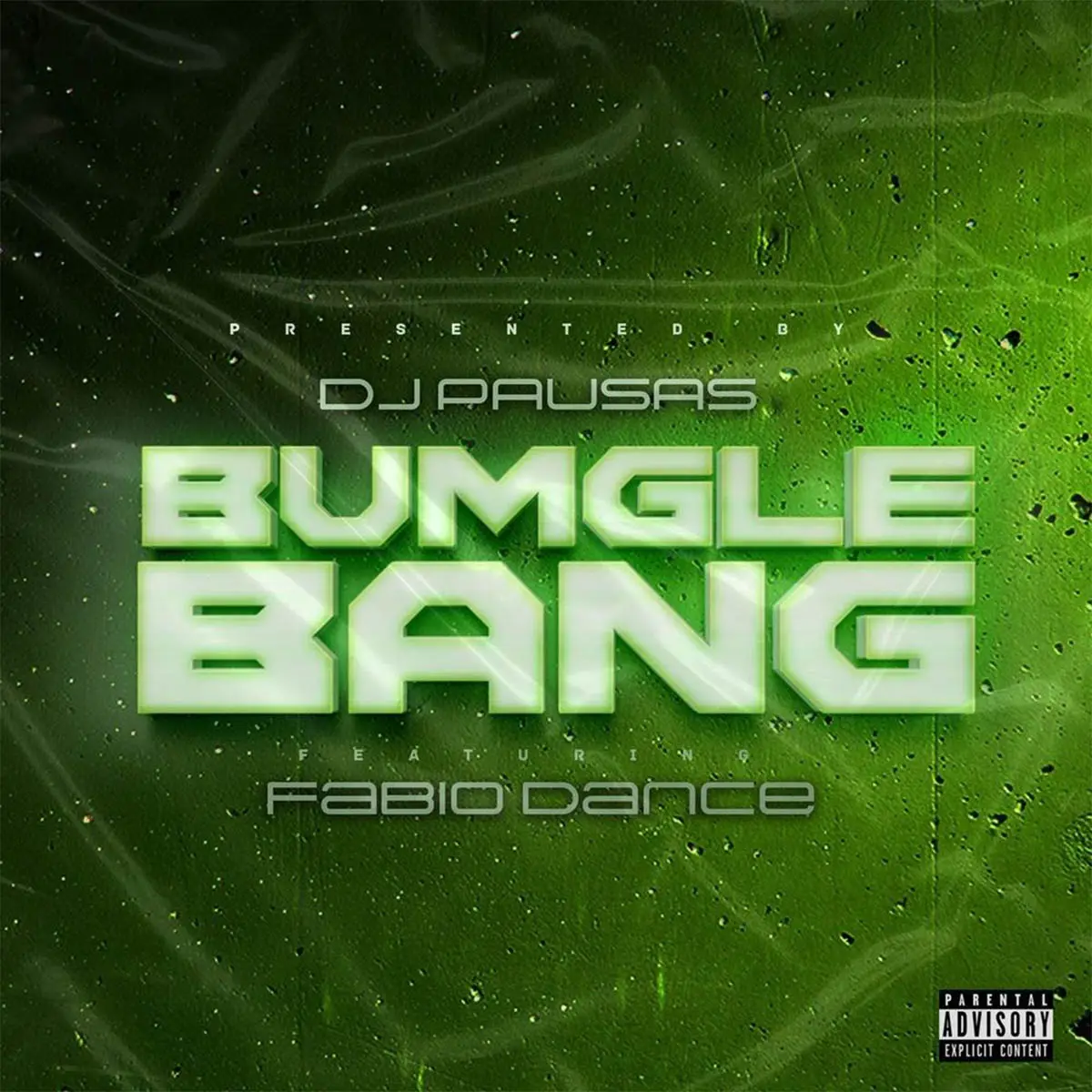 DJ Pausas – Bumglebang (feat. Fábio Dance)