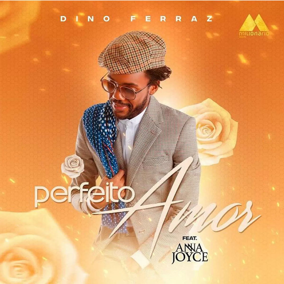 Dino Ferraz – Perfeito Amor (feat. Anna Joyce)