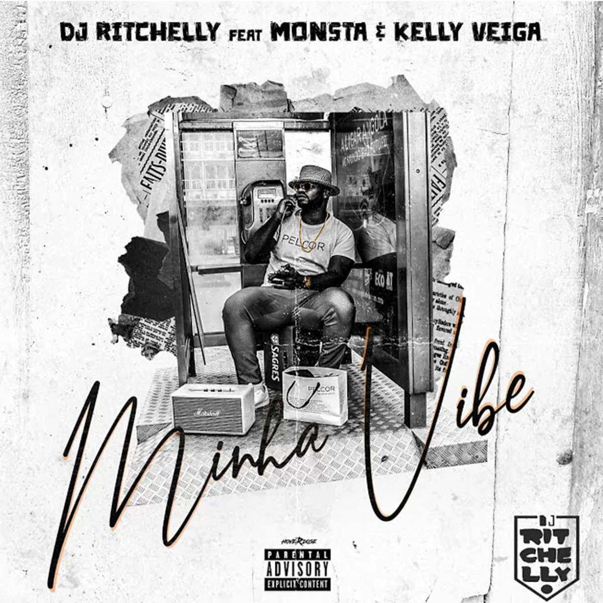 Dj Ritchelly X Monsta X Kelly Veiga – Minha Vibe