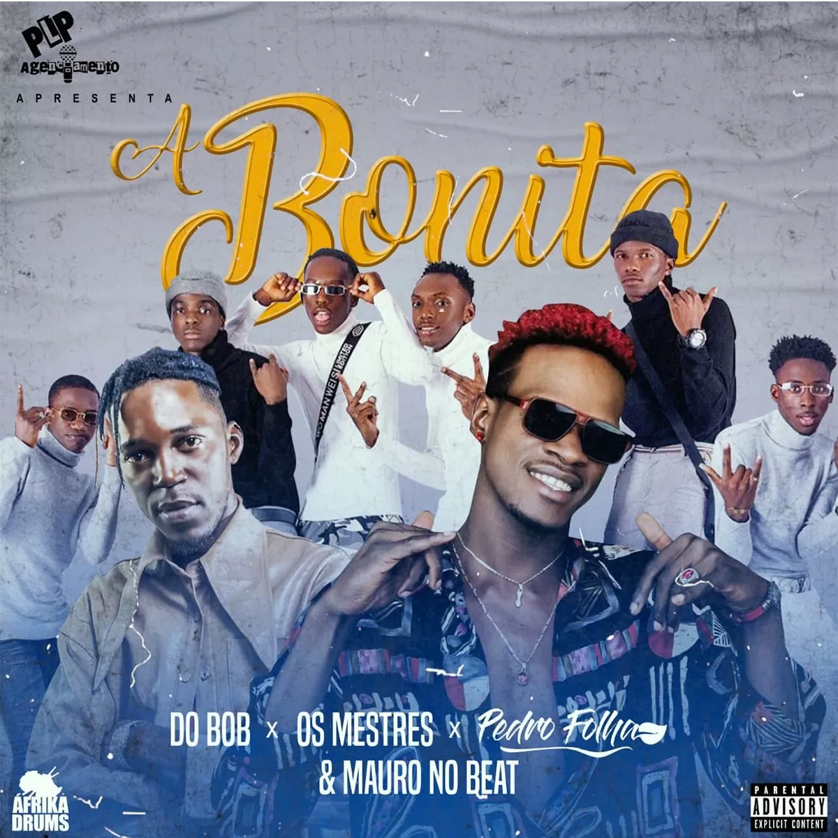 Do Bob X Os Mestre X Pedro Folha & Mauro No Beat – A Bonita