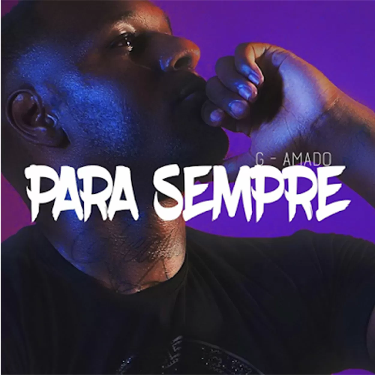 G-Amado – Para Sempre