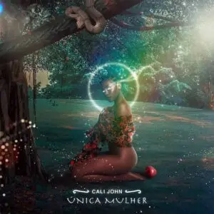 Cali John - Única Mulher