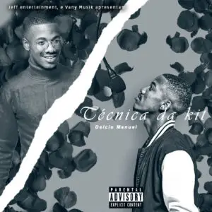 Délcio Manuel - Técnica da Kit