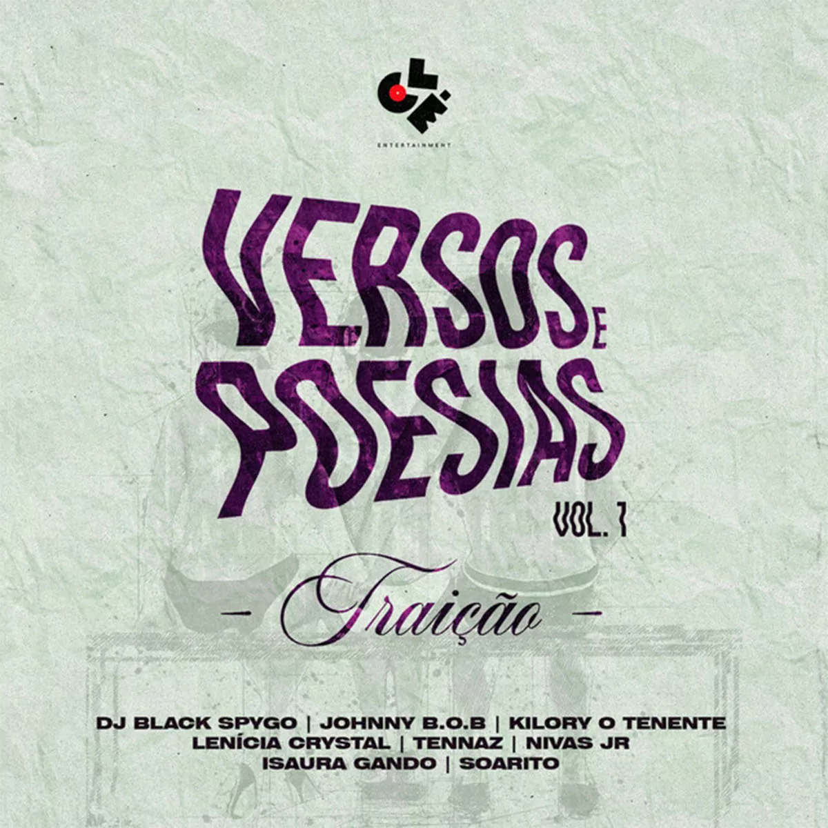 Dj Black Spygo (Versos & Poesias 1) – Traição (Johnny BOB, Kilory O Tenente, Lenicia Cristal, Tennaz, Nivas Jr, Isaura Gando & Soarito)