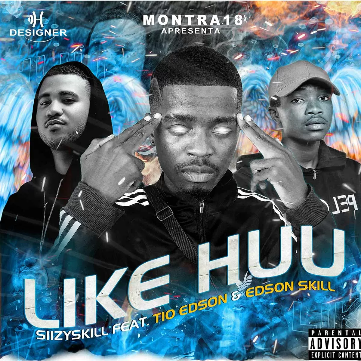 Siizy Skill – Like Uh (feat. Tio Edson e Edson Skill)