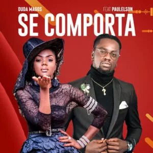 Duda Magos - Se Comporta (feat. Paulelson)
