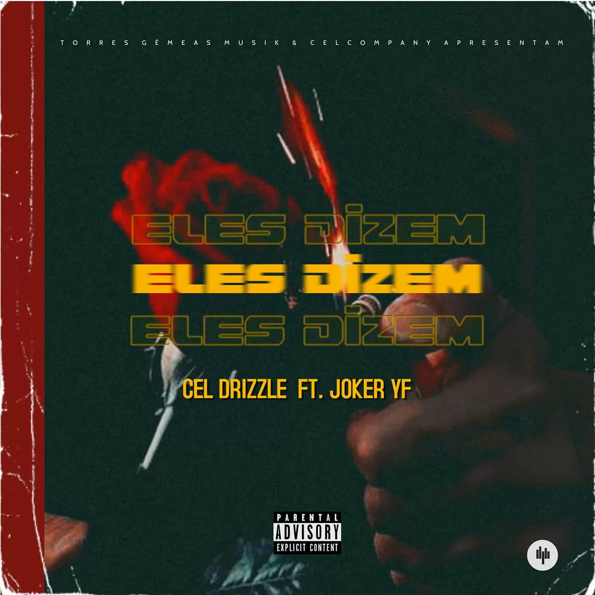 Cel Drizzle – Eles Dizem (feat. Joker Yf)