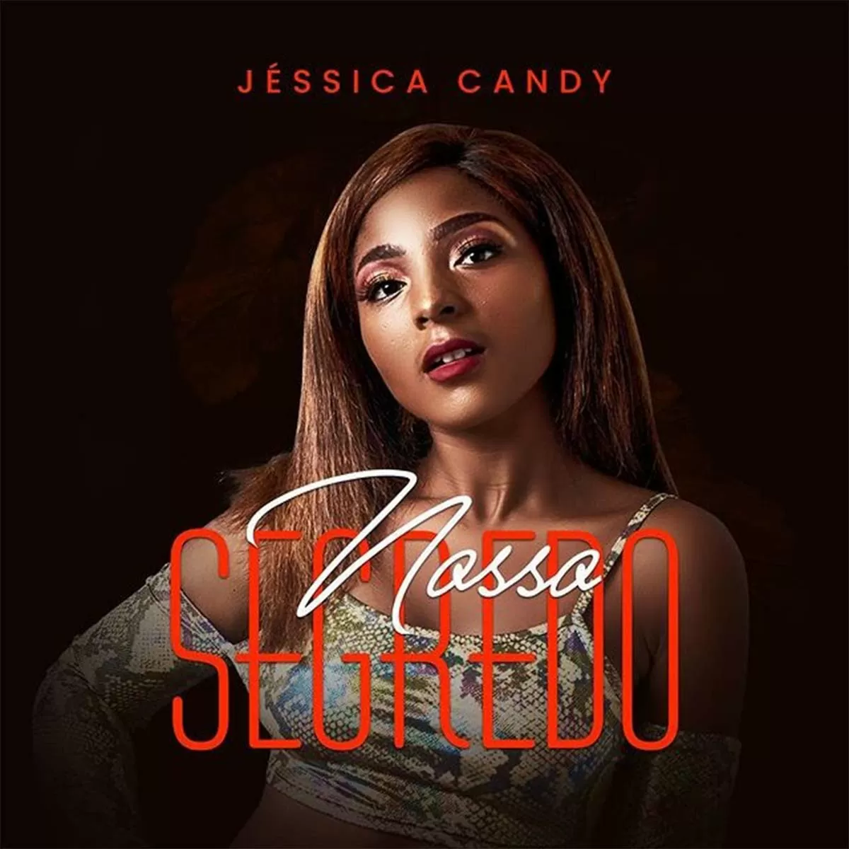 Jéssyca Candy – Nosso Segredo