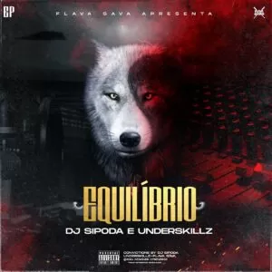 DJ Sipoda x Underskillz - Equilíbrio (EP)