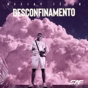 Deejay Telio - Desconfinamento