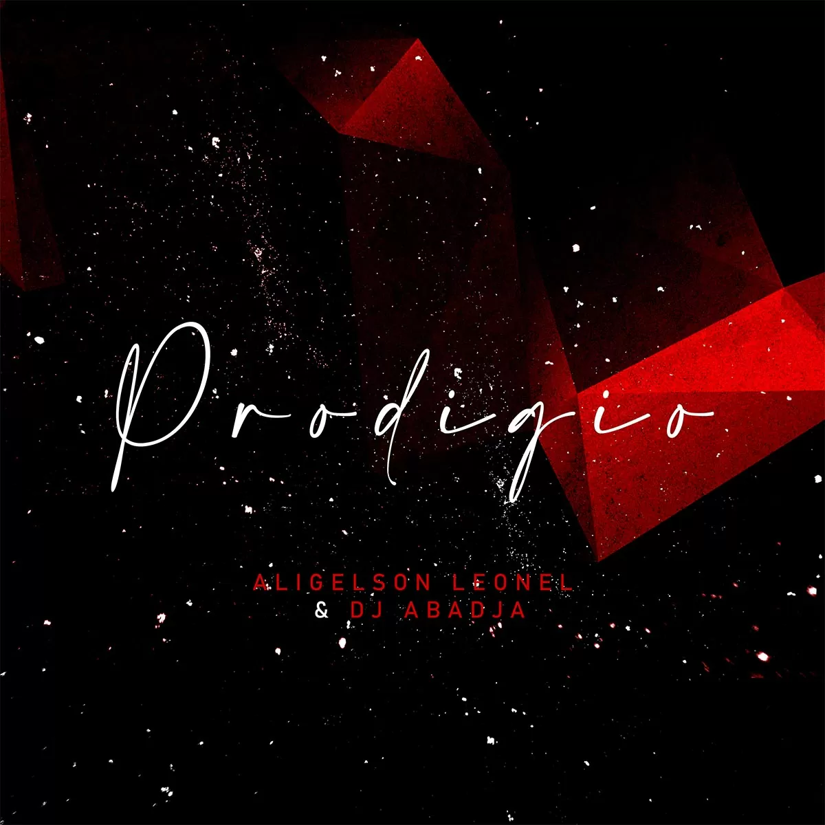 Dj Abadja & Aligelson Leonel – Prodígio (Reprise)