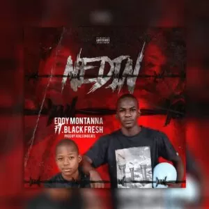 Eddy Montanna - Nedin (feat. Feat Black Fresh)