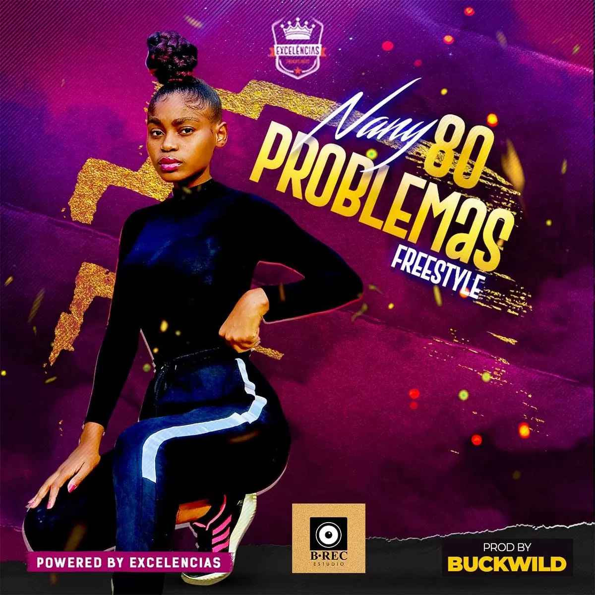 Nany – 80 Problemas (Freestyle)